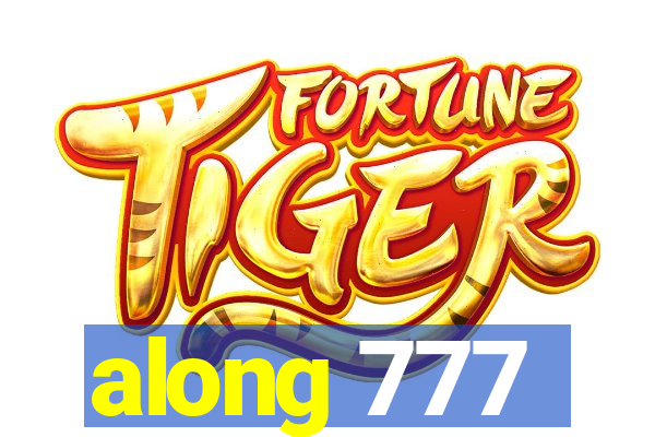 along 777
